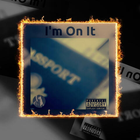 I'm On It (Radio Edit)