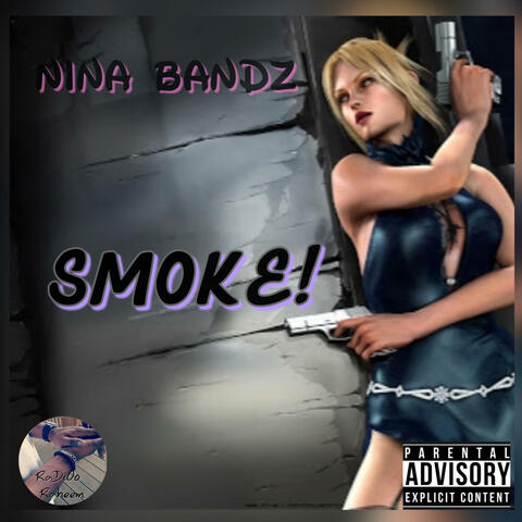 Smoke (feat. Nina Bandz)