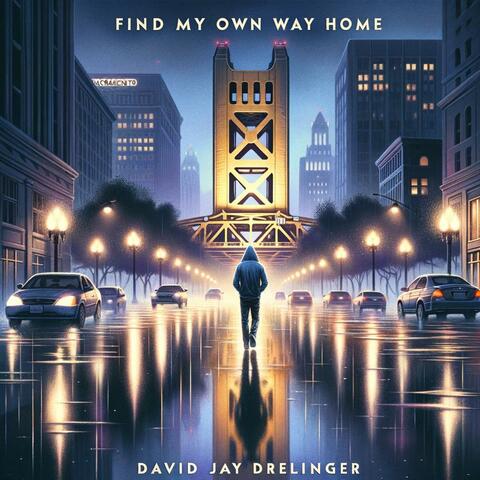 Find My Own Way Home