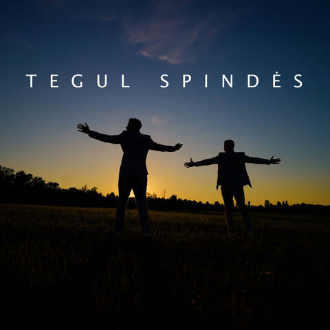 Tegul spindės