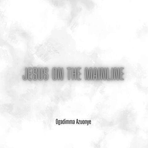 Jesus on the mainline