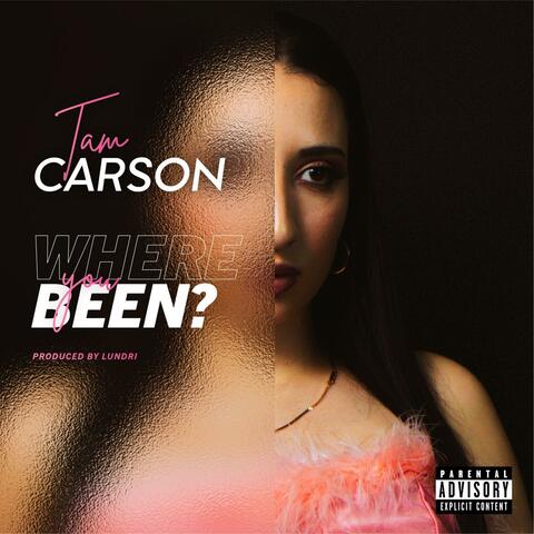 Where You Been?