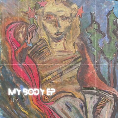 My Body EP