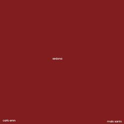 sedona (feat. Malo $anto)