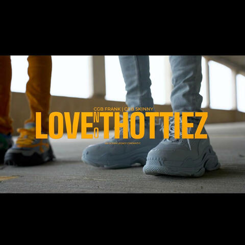 Love No Thottiez