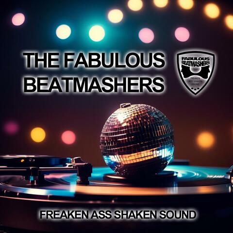 Freaken Ass Shaken Sound