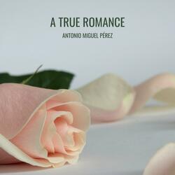 A True Romance