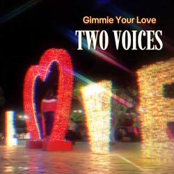 Gimme Your Love