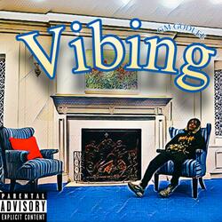 Vibing