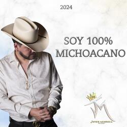 Soy 100% Michoacano