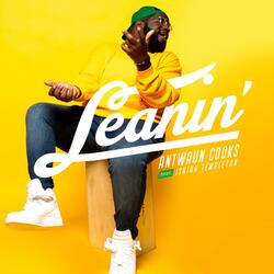Leanin' (feat. Isaiah Templeton)