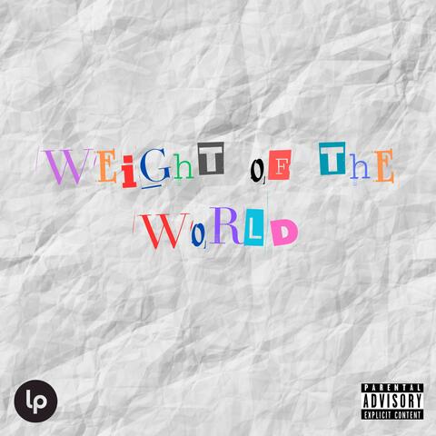 Weight of the World