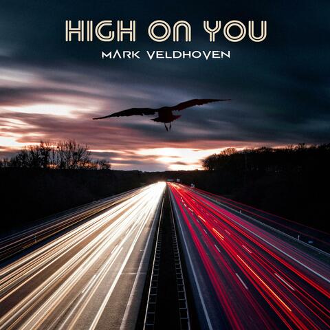 High On You
