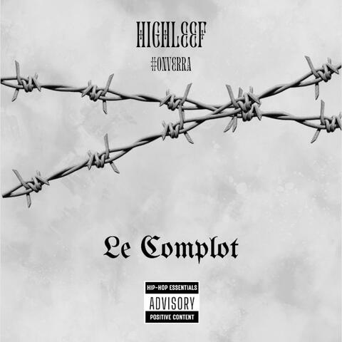 LE COMPLOT