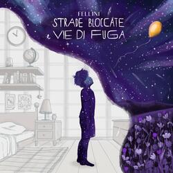 Strade Bloccate e Vie di Fuga