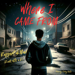 Where I Came From