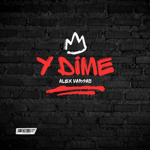Y dime