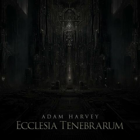 Ecclesia Tenebrarum