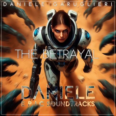The Betrayal (Original Orchestral Music)