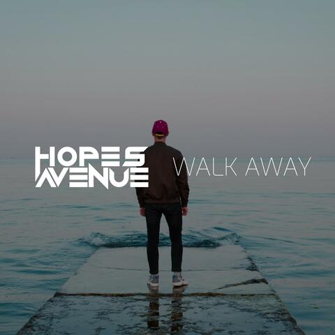 WALK AWAY