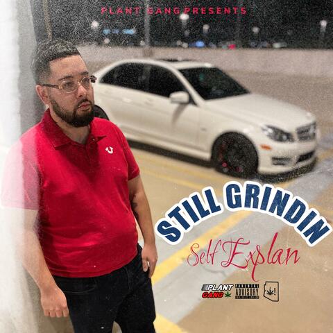 Still Grindin