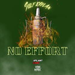 No Effort