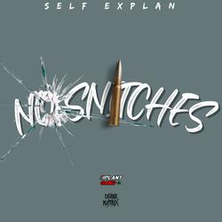 No Snitches