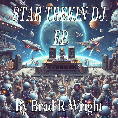 Star Trekin D J