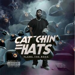 Catchin Hats