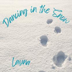 Dancing in the Snow