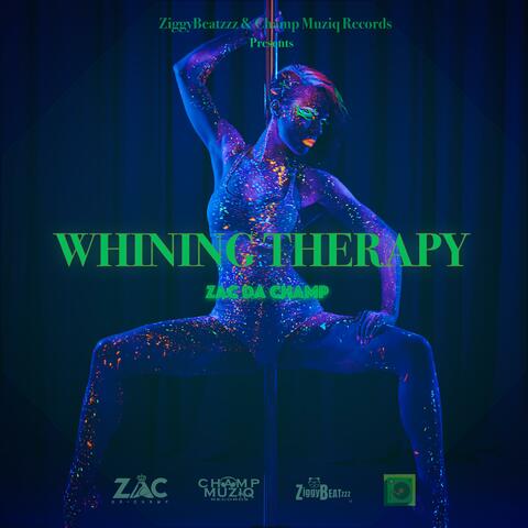 WHINING THERAPY
