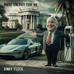 Make energy for me