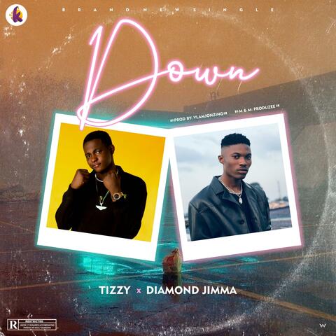 Down (feat. Diamond Jimma)