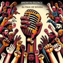Break the Silence
