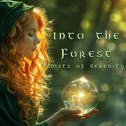 Into the Forest