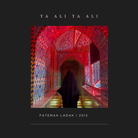 Ya Ali Ya Ali (2012)