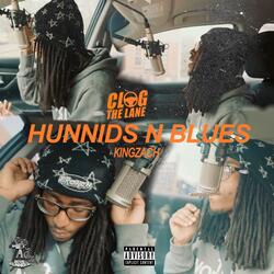 Hunnids N Blues