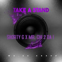 TAKE A STAND (feat. MR. CHI 2 DA I)