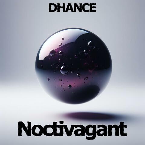 Noctivagant