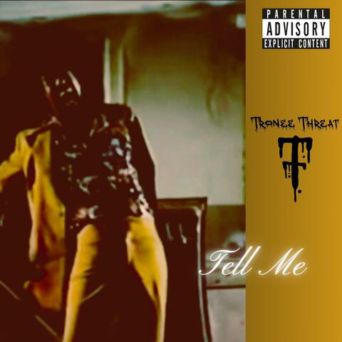 TELL ME