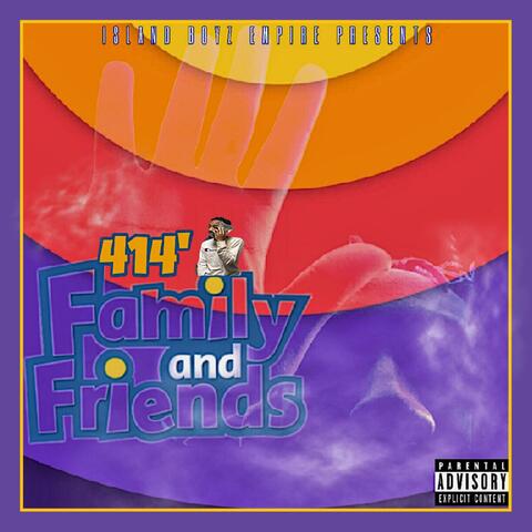 414' Family & Friends