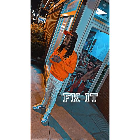Fk It