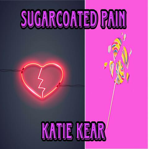 Sugarcoated Pain