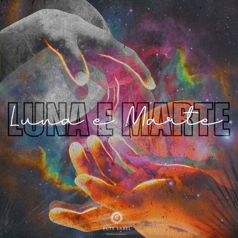LUNA E MARTE (feat. Dwayne17)