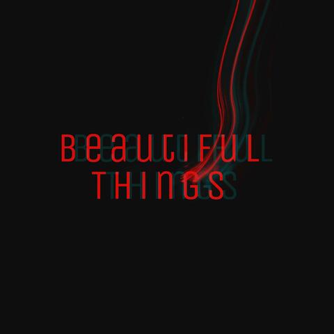 Beautiful Things