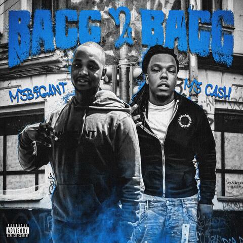 M3BigAnt Bacc 2 Bacc Pt2 (feat. M3Cashh)