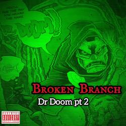 Dr Doom part 2