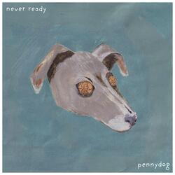 Never Ready