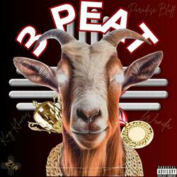 3 Peat (feat. King Khweis & Wunda)