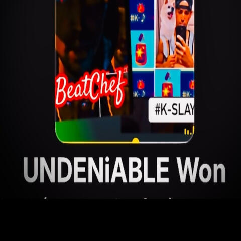 UNDENiABLE WON (feat. The BeatChef™️)